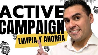 🚀 LIMPIEZA de contactos de Active Campaign, PAGA MENOS por tus listas