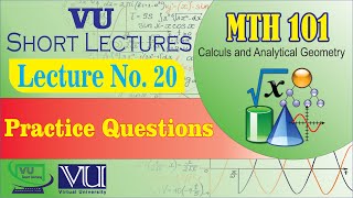 MTH101 Practice Questions Lecture 20 (Question 1 to 5) Mid term Preparation | VU Smart Learning