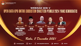 Webinar Seri V - Open Data KPU untuk Ekosistem Civictech Pemilu 2024 yang Demokratis screenshot 5