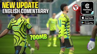 NEW UPDATE ENGLISH COMENTARRY EFOOTBALL PES 2024 MOBILE OFFLINE 