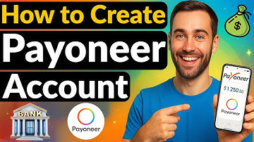 How to Create Payoneer Account Step by Step