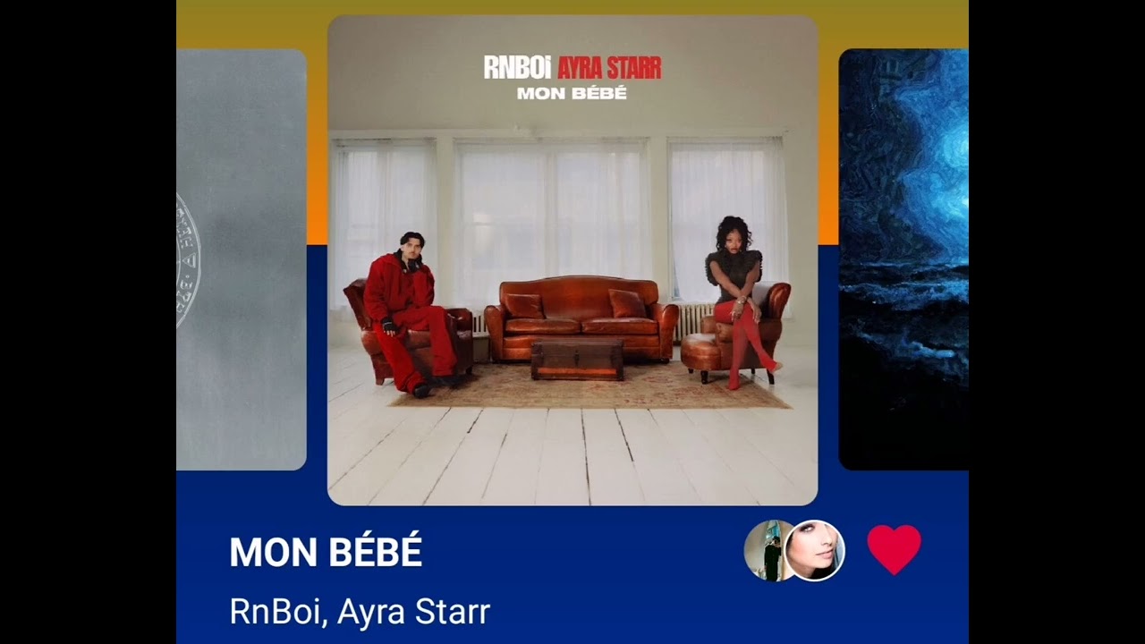 RnBoi, Ayra Starr - MON BÉBÉ (version skyrock) 
