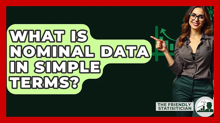 What Is Nominal Data In Simple Terms? - The Friendly Statistician