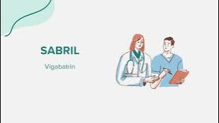 Sabril (Vigabatrin) - Drug Rx Information