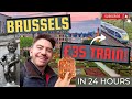 24 hours in brussels belgium on a 35 train wow mr carrington