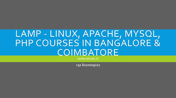 LAMP-Linux, Apache, MySql,PHP COURSES IN BANGALORE & COIMBATORE-ETCOE.IN