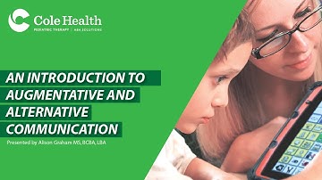 An introduction to Augmentative and Alternative Communication (AAC)