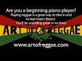 Learn the basics of playing the piano using REGGAE as your guide!