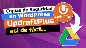 🔒 Cómo hacer una Copia de SEGURIDAD en WordPress | UpdraftPlus