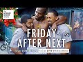 Review friday after next 2002  micheaux mission live