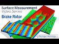 Surface Texture Measurement - Brake Rotor (Michigan Metrology)