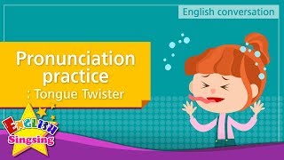 12 pronunciation practice tongue twister english dialogue educational video for kids