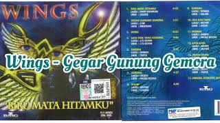 Wings - Gegar Gunung Gemora