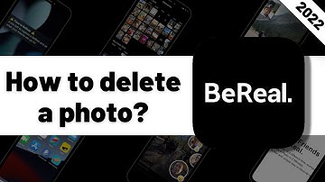 How to delete a photo? | BeReal Tutorial 2022