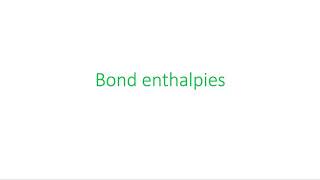 Bond enthalpies with worked examples