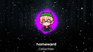 Homeward - celiacmac