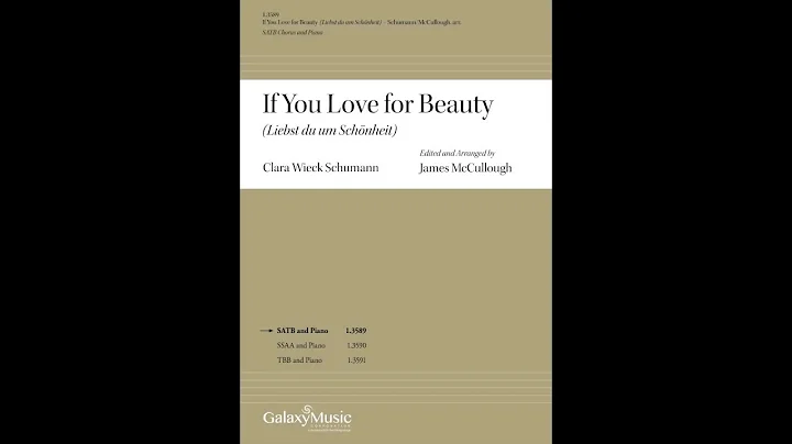 If You Love for Beauty - Arranged by James McCullo...