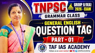 TNPSC | GR - II PRELIMS | QUESTION TAG | TAF | Mrs. P. MOHANA ENGLISH FACULTY | TAF