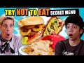 Try not to eat challenge  crazy fast food secret menu combos