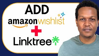 HOW TO GET AMAZON WISHLIST LINK FOR LINKTREE