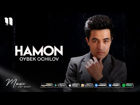 Oybek Ochilov — Hamon (audio 2021)
