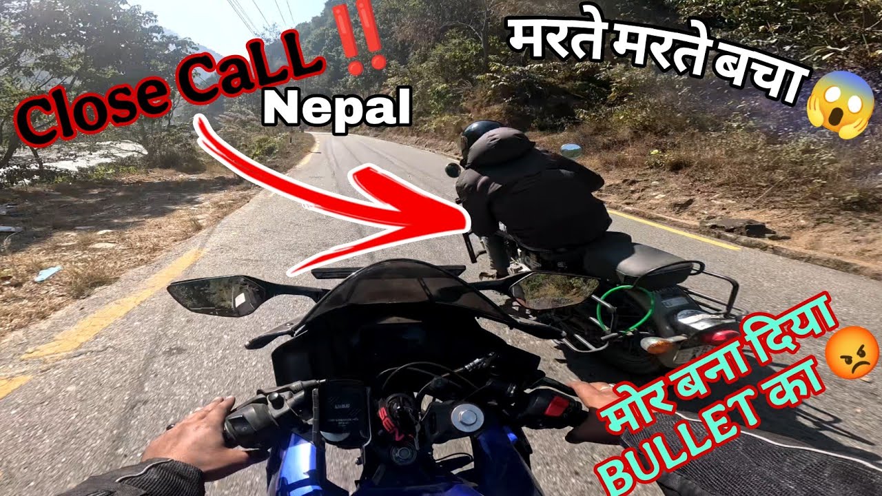 DAY - 3‼️ PATNA - NEPAL‼️Chapri 🤡BULLET Rider | | मरते मरते बचा नेपाल ...