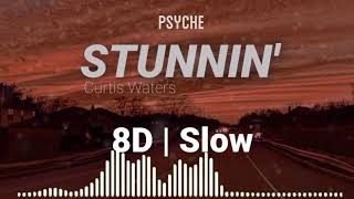 Curtis Waters - Stunnin' Ft. Harm Franklin | 8D + Slow [Use Earphones]