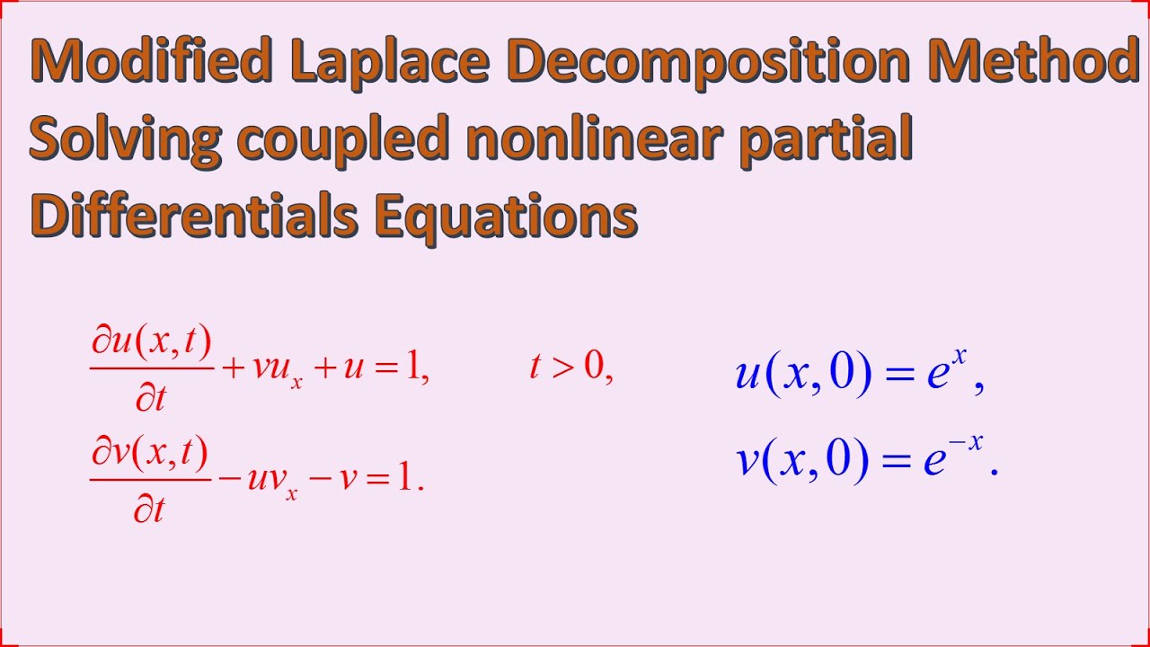 Modified Laplace Decomposition Method for Solving coupled nonlinear ...
