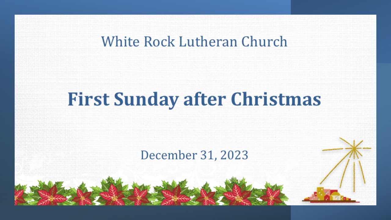 First Sunday after Christmas YouTube
