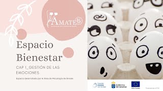 DESMITIFICACIÓN DE LAS EMOCIONES (EL PODCAST DE ÁMATE)