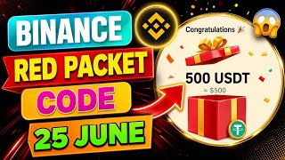 BINANCE Red Packet Code 🎁 Get 500 USDT FREE? 😱 New Code for 25 June! screenshot 5