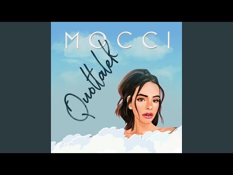 Mocci - Quoltalek