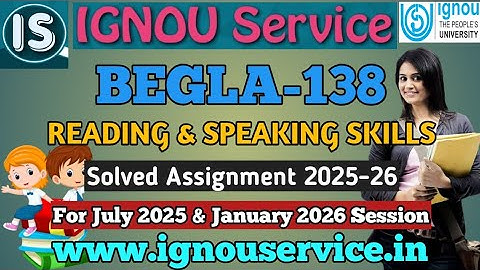 IGNOU BEGLA-138 Solved Assignments 2025-26 For July 2025 and January 2026 Session