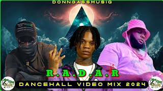 Dancehall Video Mix 2024 | RADAR - Pablo Yg, Chronic Law, Ai Milly (Alien Alliance Pt2)