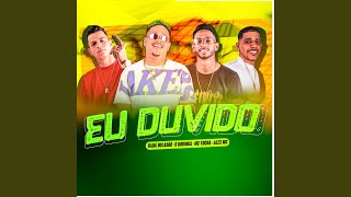 Eu Duvido