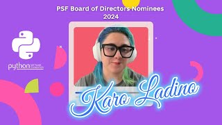 PSF Board Election 2024 | Nominee Interview | Karolina Ladino Puerto