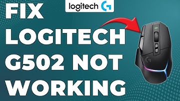 How To Fix Logitech G502 Not Working (How To Troubleshoot Logitech G502 Not Working)