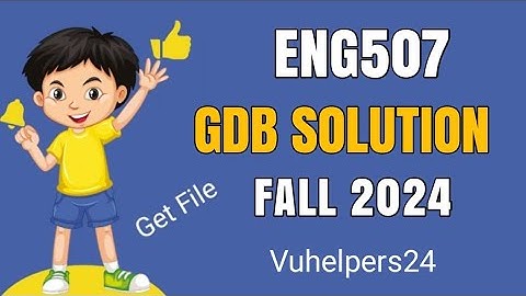 Eng507 GDB Fall 2024 || Eng507 GDB Solution || Eng507 GDB 2024 || Eng507 GDB
