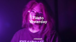 Tiësto - Yesterday Resimi