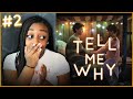 GIVE ME ANSWERS!!! | Tell Me Why Episode 1 Gameplay!!! | ENDING!!