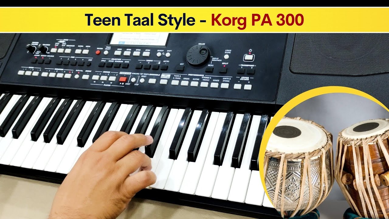 Teen Taal Style | KORG PA-300