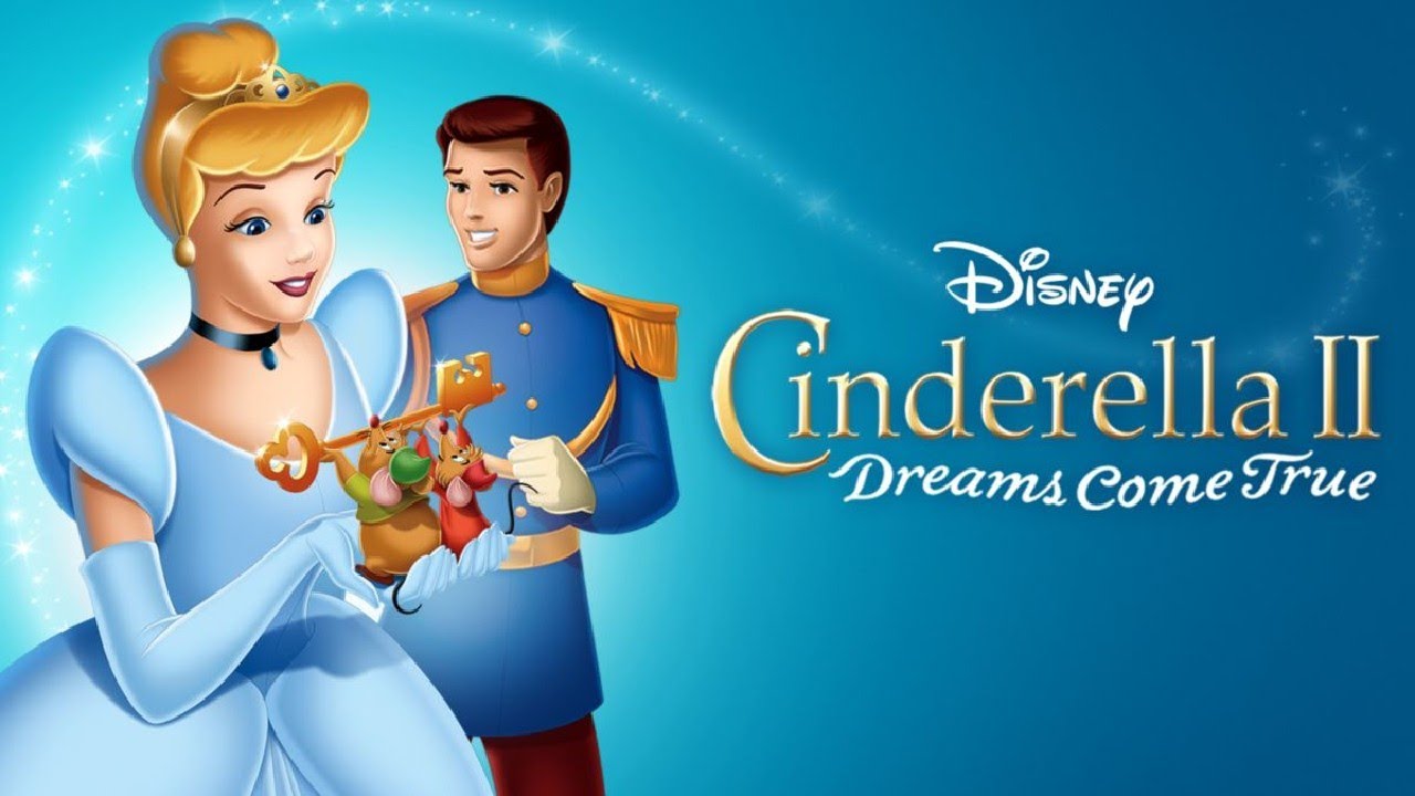 Cinderella II: Dreams Come True 2001 Disney Sequel Film