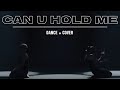 Can U Hold Me Creative Dance NF Britt Nicole Cover Can U Hold Me Creative Dance NF Britt Nicole Cover