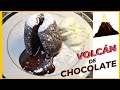 COMO HACER VOLCAN DE CHOCOLATE ▶️ FÁCIL Y RÁPIDO 😱