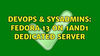 Celebrity DevOps & SysAdmins: Fedora 13 on 1and1 Dedicated Server Net Worth