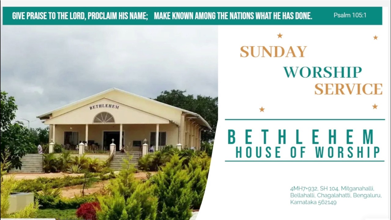 08 Mar 26 || ஞாயிற்றுக்கிழமைஆராதனை || Bethlehem House of Worship, Bangalore - English & Tamil
