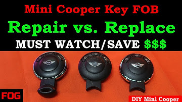 Mini Cooper Key FOB (Repair vs. Replace) MUST WATCH!