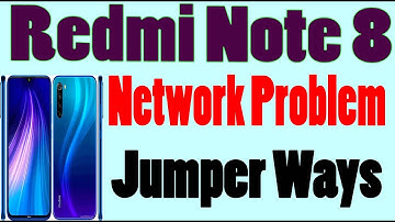 Redmi Note 8 Network Problem Solution Repair Jumper Ways– Network Ways by GSM Free Equipment