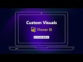 Custom Visuals in PowerBI