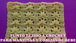 Punto tejido a crochet o ganchillo para Mantitas y cobijas de bebe paso a paso FÁCIL Y RÁPIDO